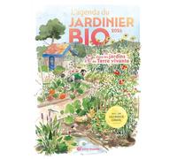L'agenda du jardinier bio: Dans les jardins de Terre vivante