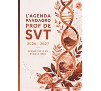 L'Agenda Pandagro 5 - Prof de SVT : Carnet de Bord A4 pour Enseignants en Sciences de la Vie et de la Terre: Planning Annuel, Planificateur de Projets ... (Agenda Pandagro Professeur de SVT)
