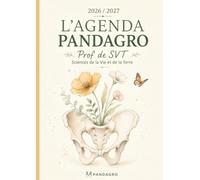L'Agenda Pandagro 8 - Prof de SVT : Carnet de Bord A4 pour Enseignants en Sciences de la Vie et de la Terre: Planning Annuel, Planificateur de Projets ... (Agenda Pandagro Professeur de SVT)