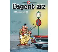 L'agent 212 - Tome 1 - 24 heures sur 24 (nouvelle maquette) (L'agent 212, 1)