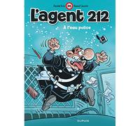 L'agent 212 - Tome 26 - À l'eau police (L'agent 212, 26)
