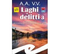 Laghi E Delitti 3 (ebook)