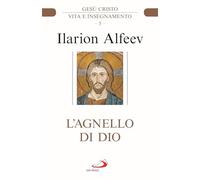 L'agnello di Dio (Parola di Dio. Seconda serie)
