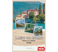 LAGO DI COMO GUIDA DI VIAGGIO 2026