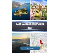 Lago Maggiore Reiseführer 2026