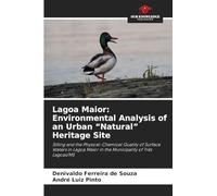 Lagoa Maior: Environmental Analysis of an Urban "Natural" Heritage Site