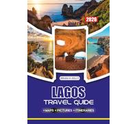 LAGOS TRAVEL GUIDE 2026: Explore Stunning Beaches, Historical Sites, Festivals, Food, and Adventure While Traveling Stress-Free in Portugal