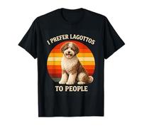 Lagotto Romagnolo Dueño Humor Prefiero Lagottos a la Gente Camiseta