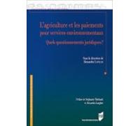 Lagriculture Et Les Paiements Pour Services Environnementaux (ebook)