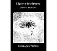 Lágrima Dos Deuses (ebook)