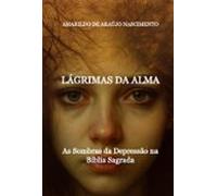 Lágrimas Da Alma (ebook)