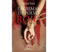 Lágrimas de polvo rojo: Un asesino que se inspira en antiguos rituales actúa en Valencia (MAEVA noir)
