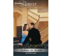 Lágrimas Del Pasado (ebook)