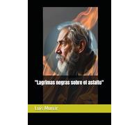 "Lagrimas negras sobre el asfalto"