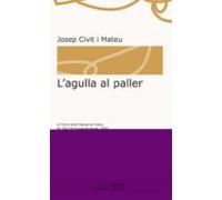 L'agulla al paller