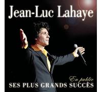 Lahaye, Jean-Luc - Ses Plus Grands Succes..
