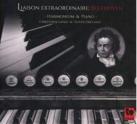 Lahme, Christophe - Beetoven Harmonium Et Piano - Liaison Extraordinaire