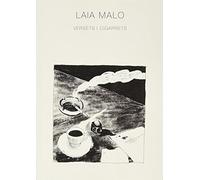 Laia Malo. Versets I Cigarrets: 68 (Versos)