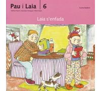Laia s'enfada (Pau i Laia)