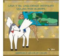 Laia y el unicornio Rodolfo viajan por Europa