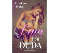 Laia y su duda (Trilogía Cautiva)