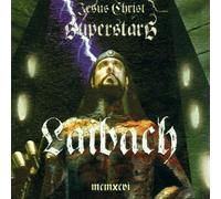 Laibach - Jesus Christ Superstar