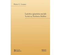 Laicità e giustizia sociale. Scritti su Norberto Bobbio (Studi bobbiani)