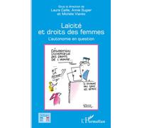 Laïcité et droits des femmes: L’autonomie en question (Débats Laïques)