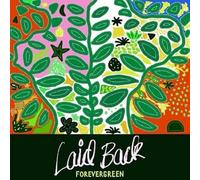 Laid Back - FOREVERGREEN (2024 Album