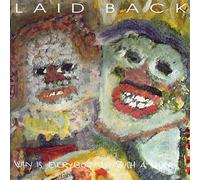 Laid Back - Why is everybody in such a hurry