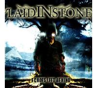 Laid In Stone - Echoes Left Behind