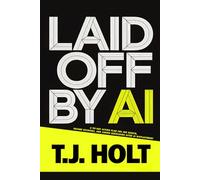 Laid Off by AI: A 90-Day Action Plan for Job Search, Income Recovery, and Career Rebuilding After AI Displacement