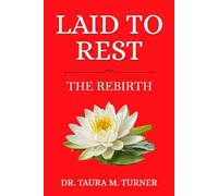Laid To Rest: The Rebirth