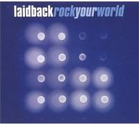 Laidback - Rock Your World [Import]