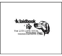 laidbook09-The LUSH LIFE ISSUE