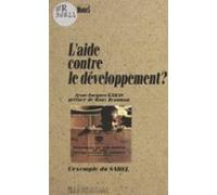 Laide Contre Le Développement ? : Lexemple Du Sahel (ebook)