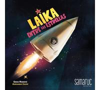 Laika entre las estrellas: 1 (Colección Ratolins)
