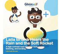 Laila Briana Hears the Rain and the Soft Rocket: A high-contrast read-aloud for early seeing, listening, and bonding: 6 (Laila Leads the Way)