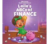 Laila's ABCs Of Finance