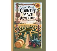Lainey Wilson: Country Maze Adventure: A Country Corn Maze Adventure Activity & Keepsake Journal