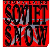 Laing, Shona - Soviet Snow [Vinilo]