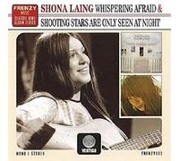 LAING, SHONA - Whispering Afraid & Shooting Stars Are Only Seen At Night