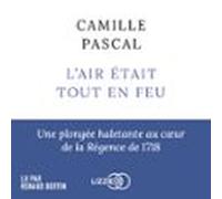 Lair Était Tout En Feu (audiolibro)