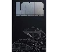 Lair: Radical Homes and Hideouts of Movie Villains (More...)