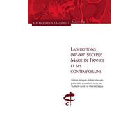 Lais bretons (XIIe-XIIIe siècles) : Marie de France et ses contemporains