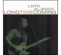 Laith Al-Saadi - Long Time Coming