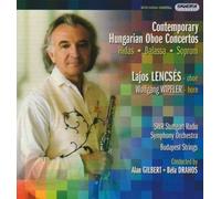 Lajos Lencses/Wolfgang Wipfler - Contemporary Hungarian Oboe Concertos