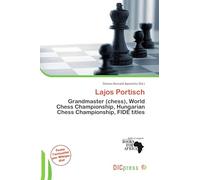 Lajos Portisch: Grandmaster (chess), World Chess Championship, Hungarian Chess Championship, FIDE titles