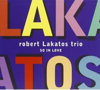 Lakatos Robert Trio - So in Love