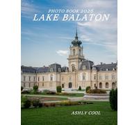 Lake Balaton: Cool Pictures That Create An Idea For You About - Perfect Gift for tourism & travel lovers.....Relaxing & Meditation.